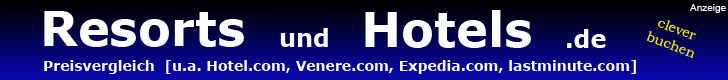 Resorts und Hotels