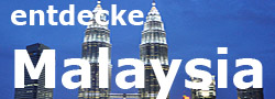 Malaysia entdecken